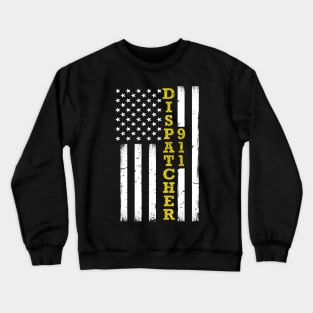 Thin Gold Line Flag 911 Dispatcher Crewneck Sweatshirt